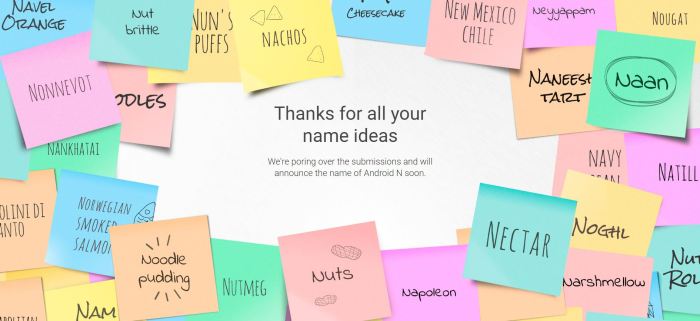 Android n official name reveal few weeks